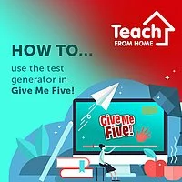 How to … use the test generator in Give Me Five!