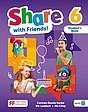 Share With Friends Level 6 Student's Book with Navio App, Digital Student's Book, Sharebook and Sharebook ebook